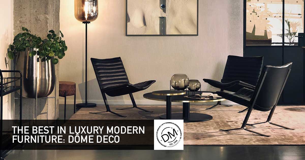 Luxury Modern Furniture